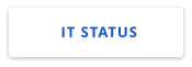 IT STATUS