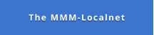 The MMM-Localnet
