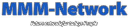 MMM-Network Future network for todays People