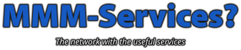 MMM-Services? The network with the useful services